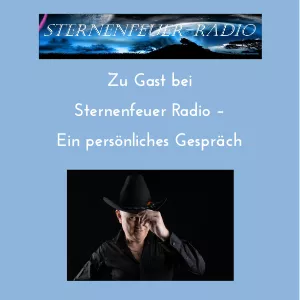 Zu Gast bei  Sternenfeuer Radio –  Ein persönliches Gespräch